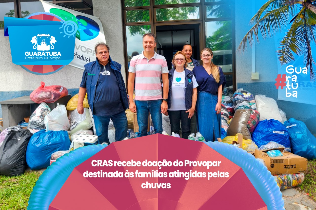 ​CRAS recebe doação do Provopar destinada às famílias atingidas pelas chuvas